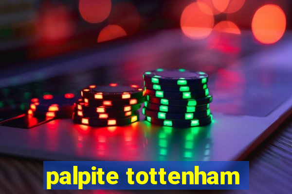 palpite tottenham